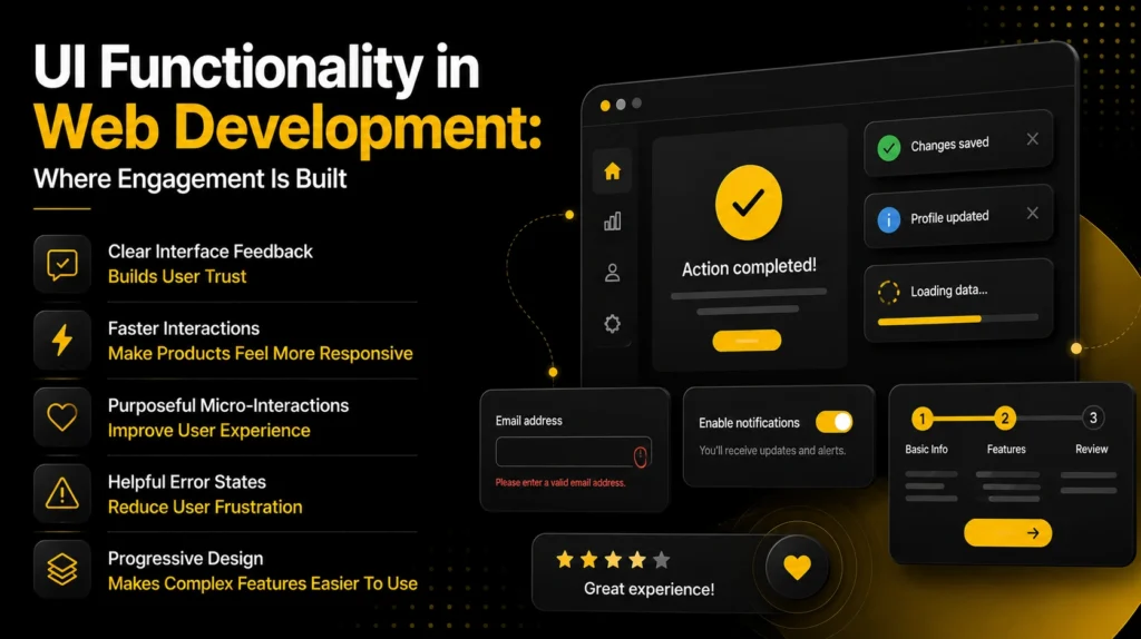 UI Functionality in Web Development: Where Engagement Is Built