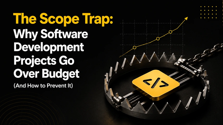 Why Software Development Projects Go Over Budget