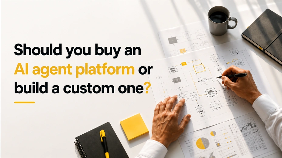Should you buy an AI agent platform or build a custom one?