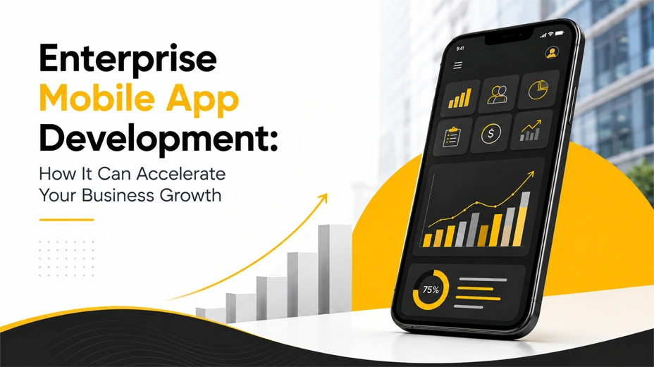 Enterprise Mobile App Development