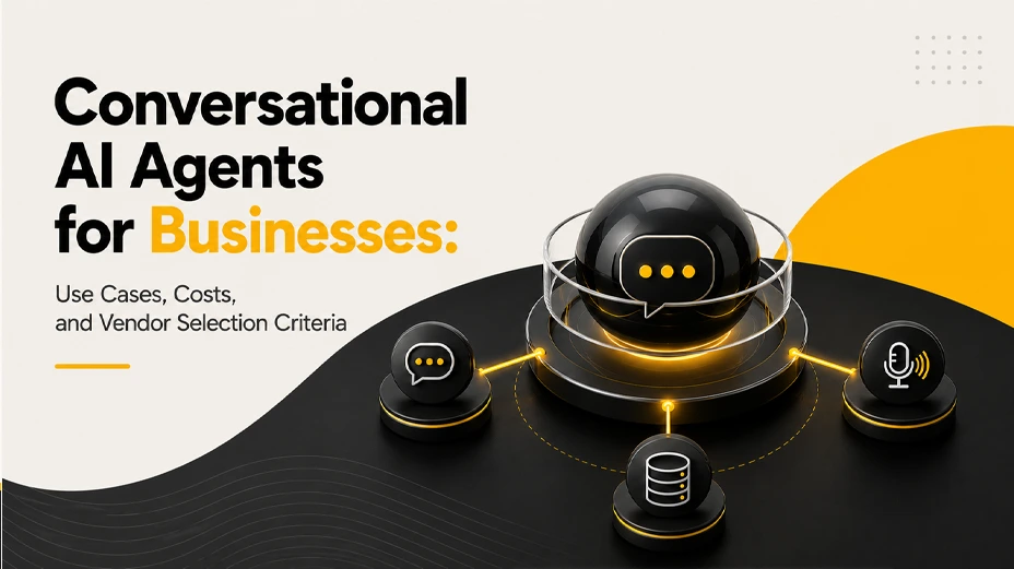 Conversational AI Agents for Businesses