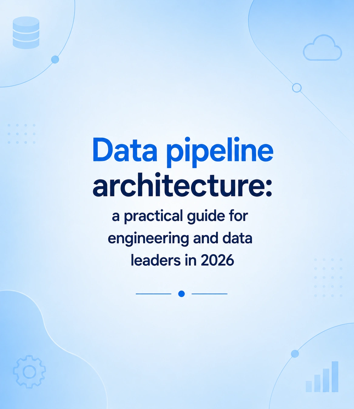 Data pipeline architecture